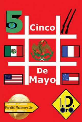 Kniha #CincoDeMayo (Edicion en espanol) I D Oro