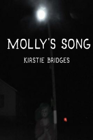 Knjiga Molly's Song Kirstie M G Bridges