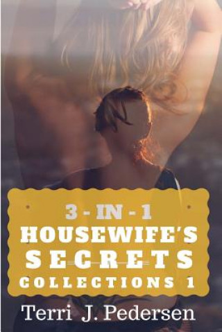 Książka 3-IN-1 Housewife's Secrets Collection 1 Terri J Pedersen