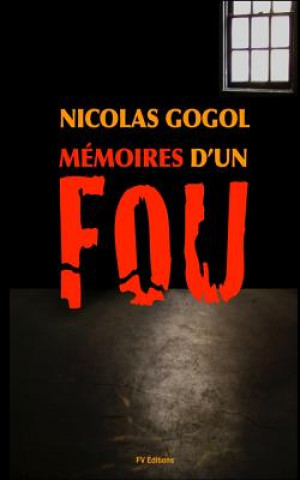Carte Les Mémoires d'un Fou Nicolas Gogol