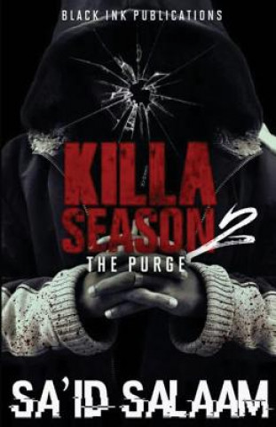 Könyv Killa Season 2: The Purge Sa'id Salaam