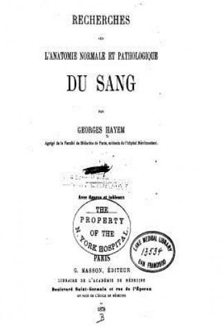 Kniha Recherches sur l'Anatomie Normale et Pathologique du Sang Georges Hayem