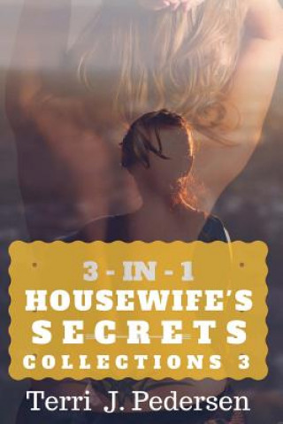 Książka 3-IN-1 Housewife's Secrets Collection 3 Terri J Pedersen