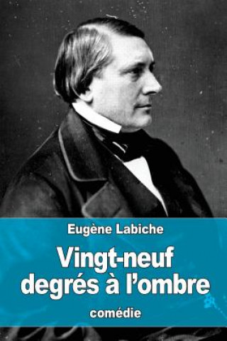 Carte Vingt-neuf degrés ? l'ombre Eugene Labiche