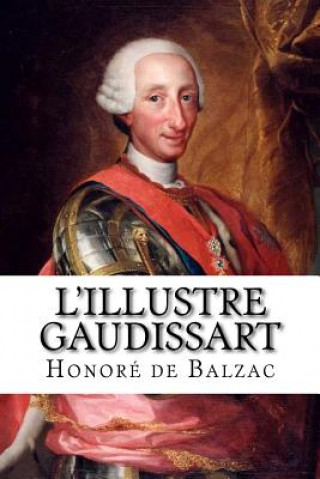 Kniha L'Illustre Gaudissart Honore De Balzac