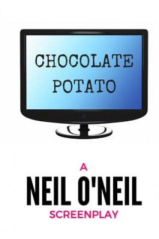 Książka Chocolate Potato Neil O'Neil