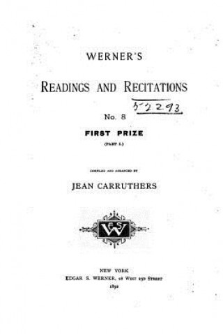 Kniha Werner's Readings and Recitations - No. 8 - First Prize Jean Carruthers