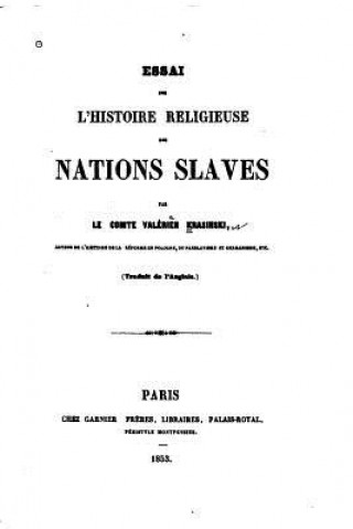 Knjiga Essai sur l'Histoire Religieuse des Nations Slaves Valerian Krasinski