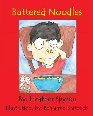 Книга Buttered Noodles Heather Spyrou