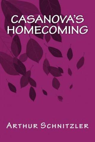 Книга Casanova's Homecoming Arthur Schnitzler