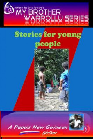 Книга My Brother Warrollu Marlene Dee Gray Potoura