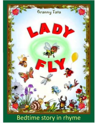 Kniha Lady Fly MS Tatiana Martchenko