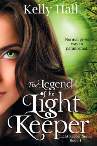Carte The Legend of the Light Keeper Kelly Hall