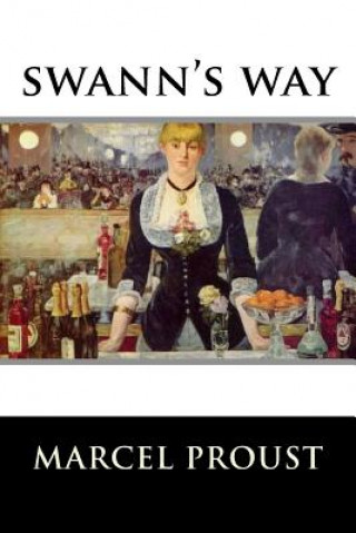 Knjiga Swann's Way Marcel Proust