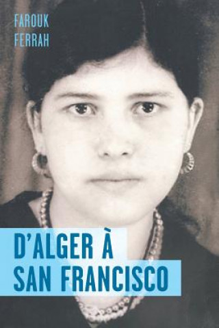 Buch D'Alger ? San Francisco Ferrah Farouk