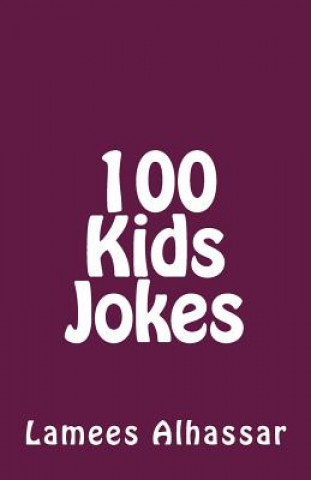 Книга 100 Kids Jokes Lamees Alhassar