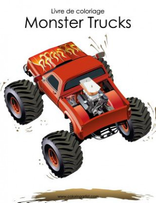 Kniha Livre de coloriage Monster Trucks 1 Nick Snels