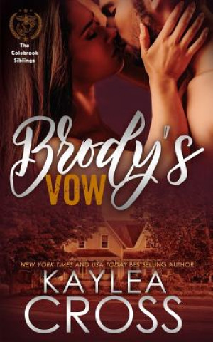 Carte Brody's Vow Kaylea Cross