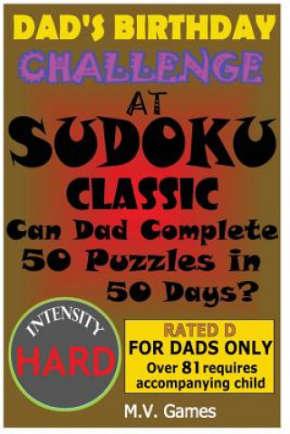 Carte Dad's Birthday Challenge At Sudoku Classic - Hard: Can Dad Complete 50 Puzzles in 50 Days? Mauricio Vergara