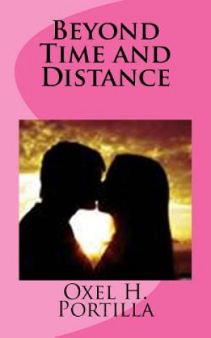 Книга Beyond Time and Distance Oxel H Portilla