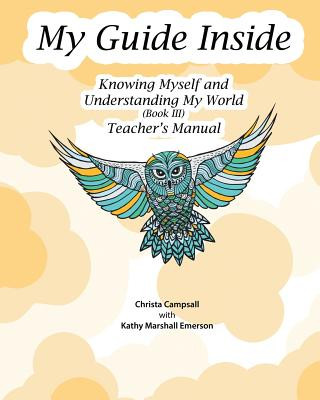 Książka My Guide Inside (Book III) Teacher's Manual Christa Campsall