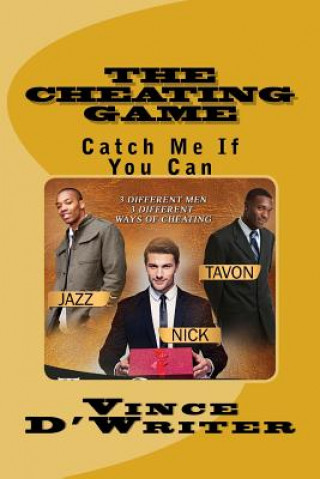 Книга The Cheating Game Vince D'Writer