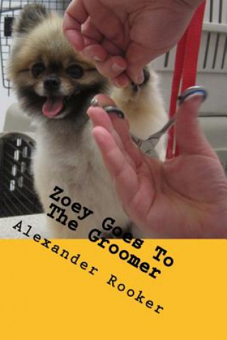 Carte Zoey Goes To The Groomer Alexander Rooker
