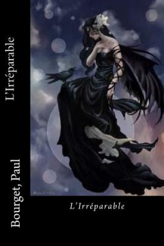 Buch L'Irreparable Bourget Paul