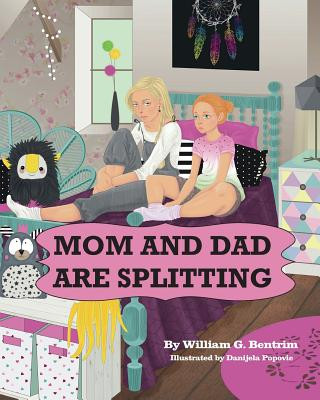 Libro Mom and Dad are Splitting William G Bentrim
