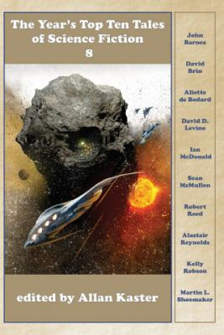 Kniha The Year's Top Ten Tales of Science Fiction 8 Allan Kaster