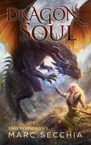 Książka Dragonsoul Marc Secchia