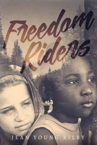 Buch Freedom Riders Jean Young Kilby