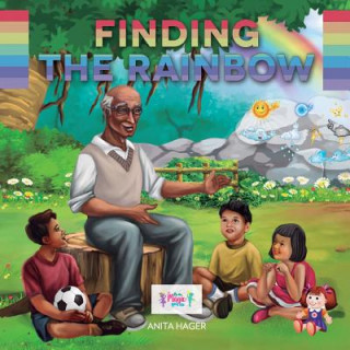 Könyv Finding the rainbow Anita Hager