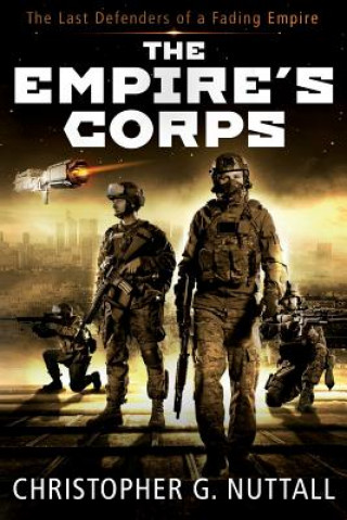 Carte The Empire's Corps Christopher G Nuttall
