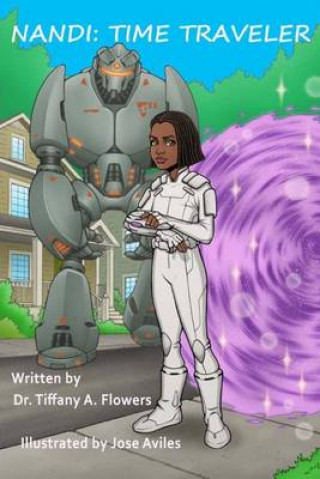 Книга Nandi: Time Traveler Dr Tiffany a Flowers