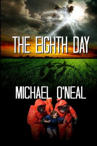 Carte The Eighth Day Michael O'Neal