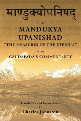 Kniha Mandukya Upanishad: with Gaudapada's Commentary Charles Johnston