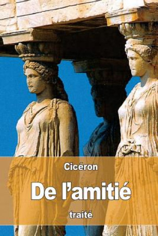 Kniha De l'Amitié Ciceron