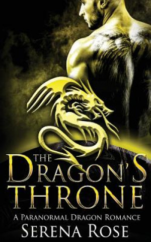 Buch The Dragon's Throne Serena Rose