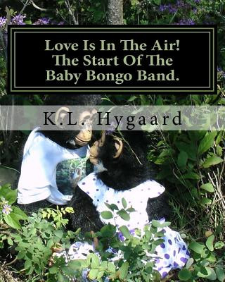 Carte Love Is In The Air! The Start Of The Baby Bongo Band. K L Hygaard