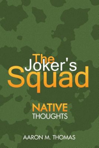 Livre The Joker's Squad Aaron M Thomas