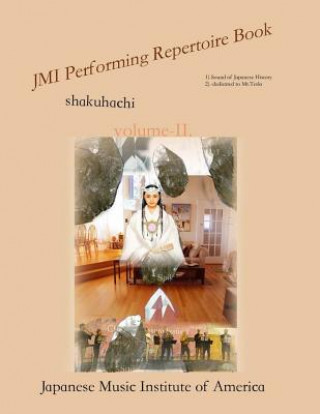 Carte JMI Performing Repertoire Book volume-II.: JMI shakuhachi Masayuki Koga