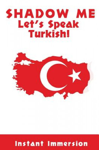 Carte Shadow Me: Let's Speak Turkish! Instant Immersion