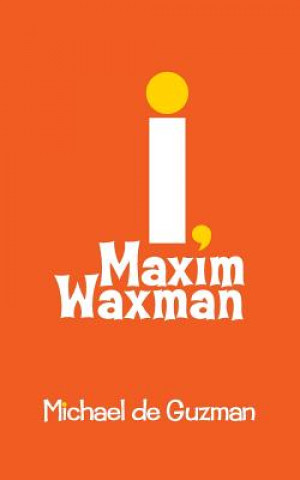 Libro I, Maxim Waxman Michael de Guzman