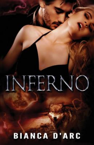 Knjiga Inferno Bianca D'Arc