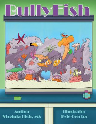 Livro Bullyfish Virginia Ulch