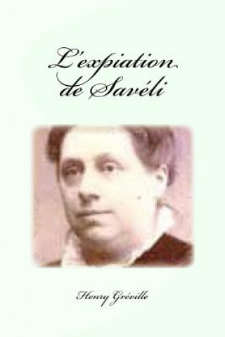 Kniha L'expiation de Savéli Henry Greville