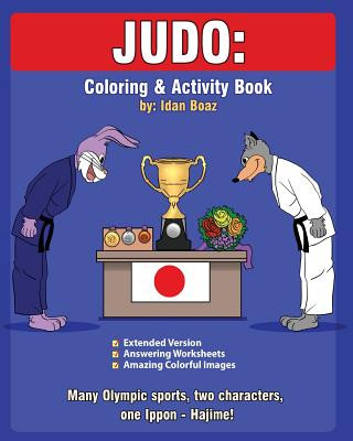 Carte Judo: Coloring and Activity Book (Extended): Judo is one of Idan's interests. He has authored various of Coloring & Activity Idan Boaz