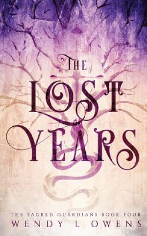 Βιβλίο The Lost Years Wendy L Owens