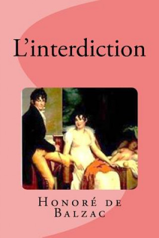 Buch L'interdiction Honore De Balzac